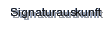 Signaturauskunft